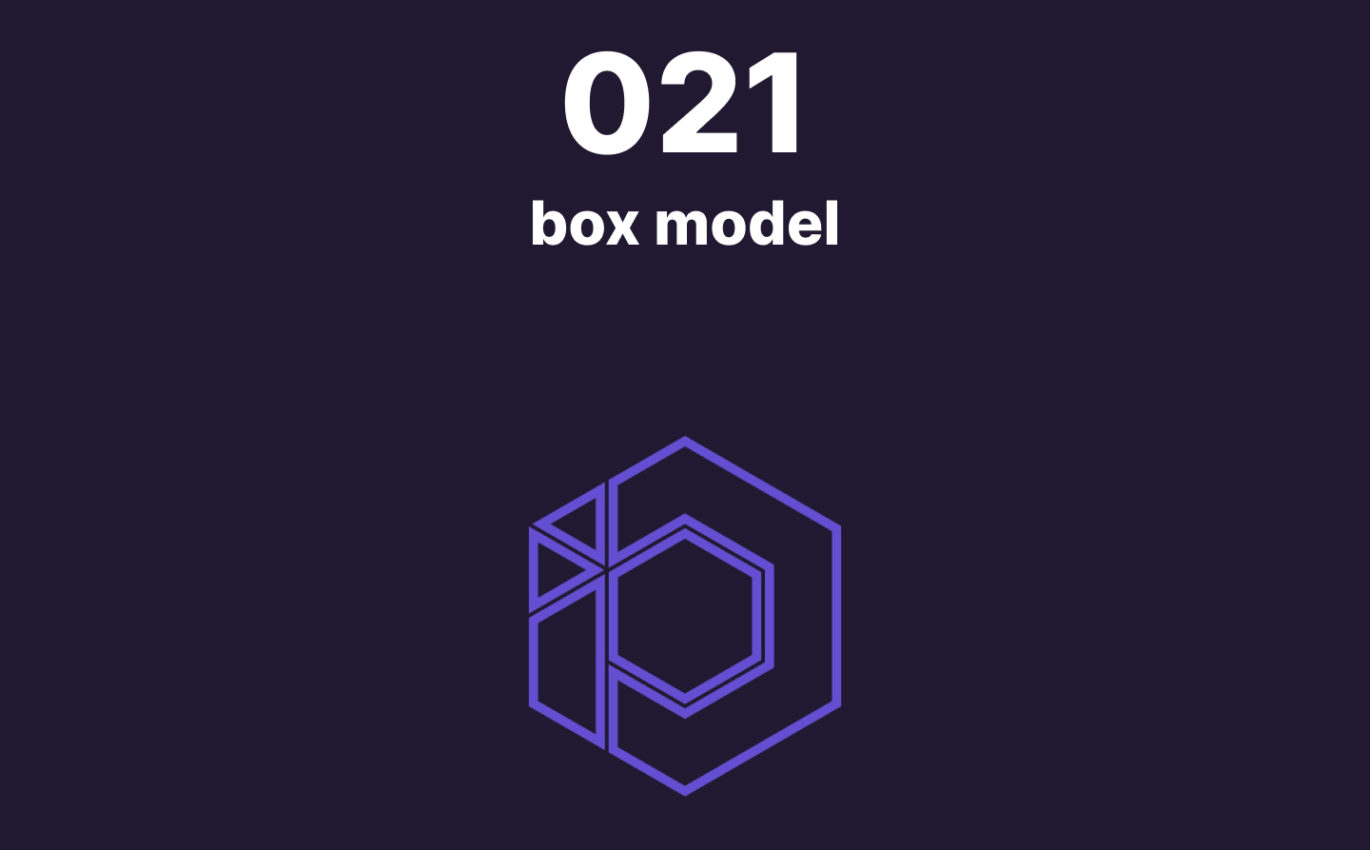 021 – Les éléments autour de CSS Box Model